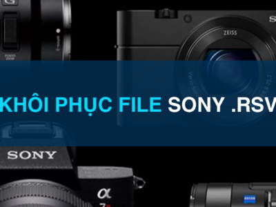 khôi phục file sony rsv