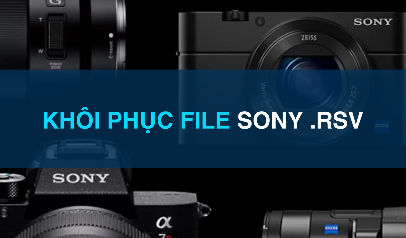 khôi phục file sony rsv